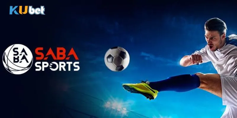 Saba sports trở thành tâm điểm giải trí