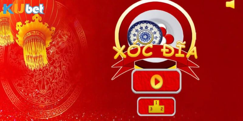 Xóc đĩa KUBET là game ăn khách nhất hiện nay 